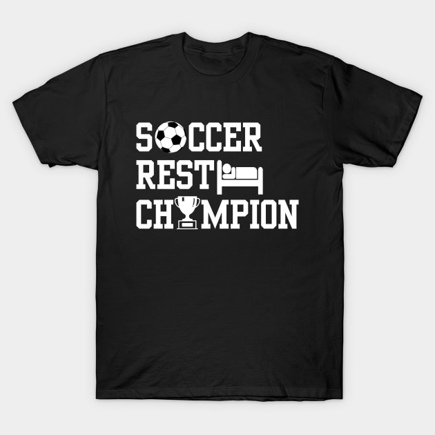 Soccer Rest Champion T-Shirt by NomiCrafts